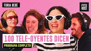 100 TELEOYENTES DICEN  PROGRAMA COMPLETO FURIA BEBÉ [upl. by Bergren]