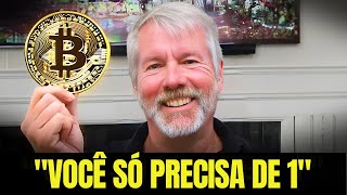 🔥 Apenas um Bitcoin MUDARÁ SUA VIDA  Previsão de Michael Saylor [upl. by Ehcar]