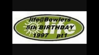 lifeBowlers 5th BIRTHDAY 97 pt1wmv [upl. by Hildegarde407]