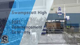 Swampscott High School  Class of 2023 Graduation [upl. by Koloski]