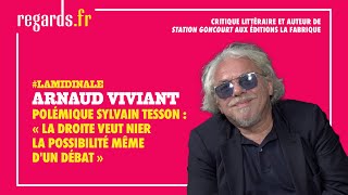 Polémique Sylvain Tesson  « La droite veut nier la possibilité même dun débat » [upl. by Niai637]