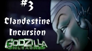 Adiraiju Plays Godzilla Unleashed Part 3 Clandestine Incursion [upl. by Niklaus]