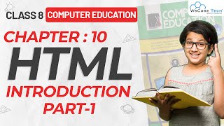 Class 8th Chapter10 Computer Education  HTML INTRODUCTION  PART1 [upl. by Let256]