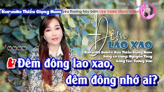 Karaoke Đêm Lao Xao  Song ca thiếu giọng nam  Nguyễn Thủy [upl. by Eenaffit]