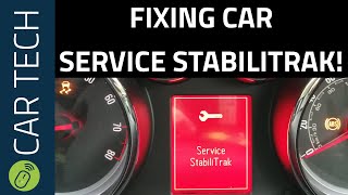 How to Fix Service StabiliTrak in 5 STEPS  Vauxhall Opel Chevrolet GM  Car Woes Traction Control [upl. by Pier]