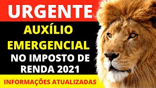 AUXILIO EMERGENCIAL NA DECLARAÇÃO DE IMPOSTO DE RENDA  ENTENDA QUEM PRECISARÁ ATÉ MESMO DEVOLVER [upl. by Nnayllas]