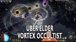 PoE My first NonImmortal Uber Elder Fight  Vortex Occultist [upl. by Kermie44]