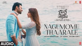 Nagumomu Thaarale Audio Song  Radhe Shyam  PrabhasPooja Hegde  Justin Prabhakaran  Krishna K [upl. by Iclehc916]