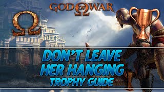 God of War  Dont Leave Her Hanging Trophy Guide [upl. by Studley]