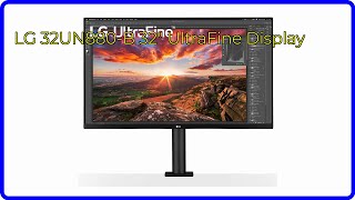 REVIEW 2024 LG 32UN880B 32quot UltraFine Display ESSENTIAL details [upl. by Llimaj]