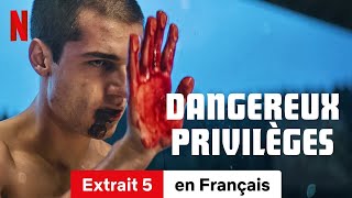 Dangereux privilèges Extrait 5  BandeAnnonce en Français  Netflix [upl. by Amehr]