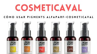 CÓMO USAR PIGMENTS ALFAPARFCOSMETICAVAL [upl. by Arocet]