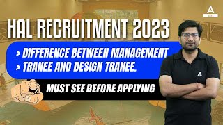 HAL Recruitment 2023  Design Trainee Vs Management Trainee  Complete Information [upl. by Jentoft]