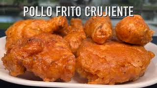 Pollo Frito Crujiente  Cocina Con Fujita [upl. by Tabor]