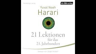 21 Lektionen fr das 21 Jahrhunde Hörbuch Kostenlos Yuval Noah Harari [upl. by Nilerual863]