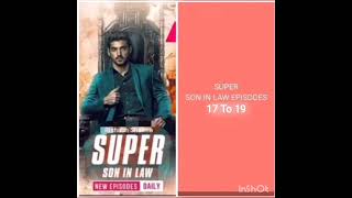 Super son in law Episode 17 To 19 pocket fm Hindi [upl. by Ahsinut87]