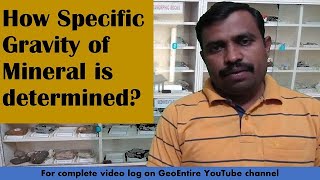 How Specific Gravity of Mineral is determined [upl. by Neliac]