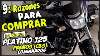 🔵9 Razones Para Comprar La Platino o Platina 125 modelo 2024 [upl. by Aerdnahs]