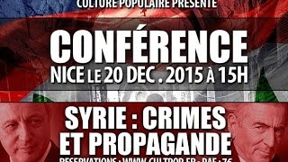 Conférence  Syrie  Crimes et propagande Damien Viguier  Jean Claude Antakli [upl. by Elocaj234]