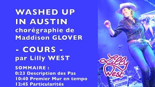 COURS WASHED UP IN AUSTIN de Maddison GLOVER enseignée par Lilly WEST [upl. by Etta]