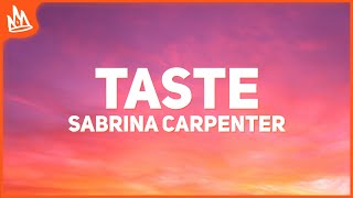 Sabrina Carpenter – Taste Lyrics  Letra [upl. by Nailuj64]