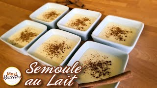 Semoule au lait Recette Facile et Rapide [upl. by Meingolda]