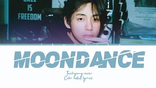 Moondance  Taehyung  Color Coded Lyrics  AI COVER [upl. by Myrtice]