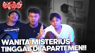 SOSOK WANITA MISTERIUS YANG TINGGAL DIAM DIAM DI APARTEMEN ORANG  SHIFTMALAM [upl. by Essy]