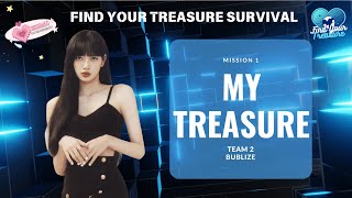 MISSION 1 Bublize  My Treasure Original song TREASURE [upl. by Edgar]