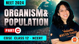 Organisms And Populations  Population Interaction  Class 12 Biology  NEET 2024 [upl. by Acenom]