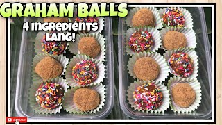 EASY RECIPE of GRAHAM BALLS  No Oven  No Bake  No Mixer [upl. by Ahtrim571]