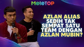 Azlan Alias amp Azlan Mubin 2 Top Killer Sepak Takraw Malaysia  MeleTOP  Hawa amp Namie [upl. by Ferreby]