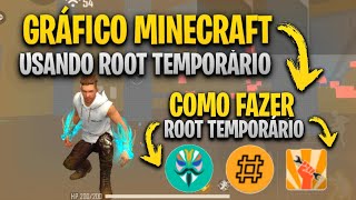 COMO COLOCAR GRÁFICO MINECRAFT USANDO ROOT TEMPORÁRIO MUITO FACIL [upl. by Islek933]