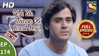 Yeh Un Dinon Ki Baat Hai  Ep 174  Full Episode  4th May 2018 [upl. by Dode]