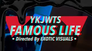 Famous Life  Official Music Video [upl. by Sabec]