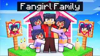 Having a FAN GIRL FAMILY in Minecraft [upl. by Anirtruc932]