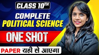 Class 10th COMPLETE POLITICAL SCIENCE MARATHON in 1 Shot  Most Important Questions  PYQs  CBSE [upl. by Celeski731]