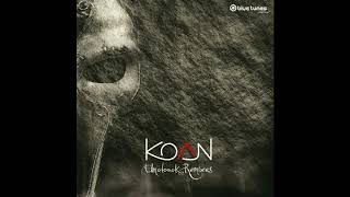 Koan  Uncloack Aurtas Remix  Official [upl. by Mariken732]