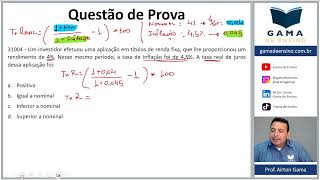 QUESTÃO 31004  TAXA REAL E NOMINAL CPA10 CPA20 CEA AI ANCORD [upl. by Nnylkoorb]