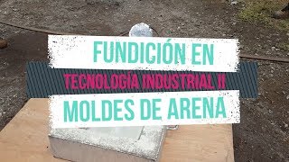 Fundición en moldes de arena [upl. by Annahvas29]