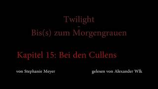 Twilight  Biss zum Morgengrauen Hörbuch Kapitel 15 [upl. by Attela786]