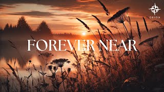 FOREVER NEAR  Soaking worship instrumental  Prayer and Devotional [upl. by Gillan268]