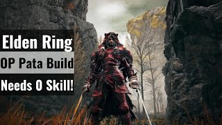 Elden Ring  Pata Build Zero Skill Needed [upl. by Camila]