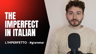 IMPERFECT TENSE in Italian  Limperfetto in italiano [upl. by Jeaz]