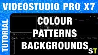 Corel VideoStudio Pro X7  Colour Patterns and Backgrounds [upl. by Irdua220]