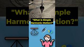 quotWhat is Simple Harmonic Motion Physics Explained in 60 Secondsquot physics Simple Harmonic Motion [upl. by Htiderem]