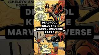 Deadpool kills the Marvel Universe Part1 shorts mcushorts marvel [upl. by Peggie]