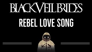 Black Veil Brides • Rebel Love Song CC 🎤 Karaoke Instrumental Lyrics [upl. by Forta]