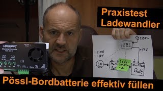 Praxistest Ladewandler PösslBordbatterie effektiv füllen [upl. by Jacobson]