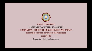 Instrumental Methods of Analysis  FluorometryInstumentation and ApplicationAKTU Digital Education [upl. by Ontine]